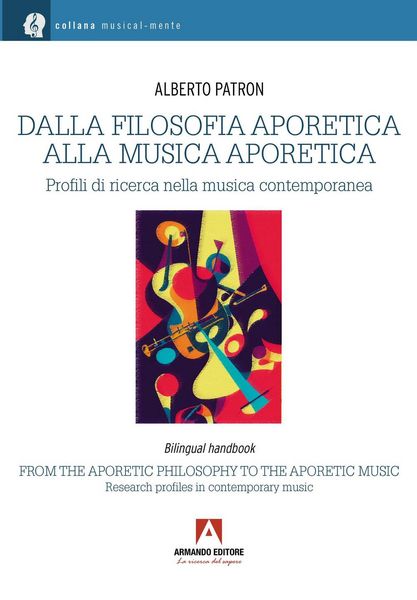 Produktbild: Dalla filosofia aporetica alla musica aporetica. Profili di ricerca nella musica contemporanea. Ediz. italiana e inglese
