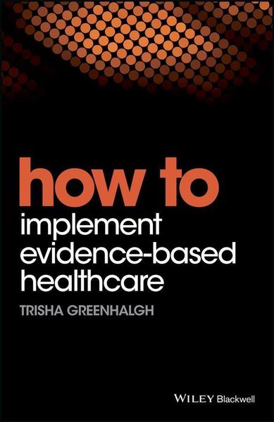 Produktbild: How to Implement Evidence-Based Healthcare