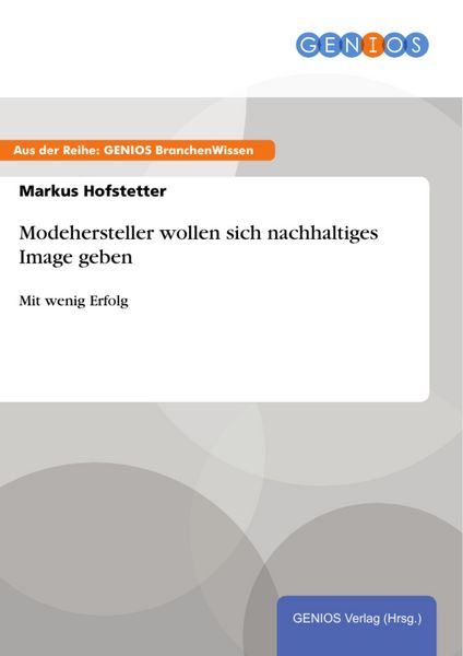Produktbild: Modehersteller wollen sich nachhaltiges Image geben