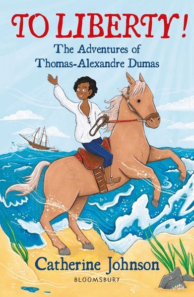 Produktbild: To Liberty! The Adventures of Thomas-Alexandre Dumas