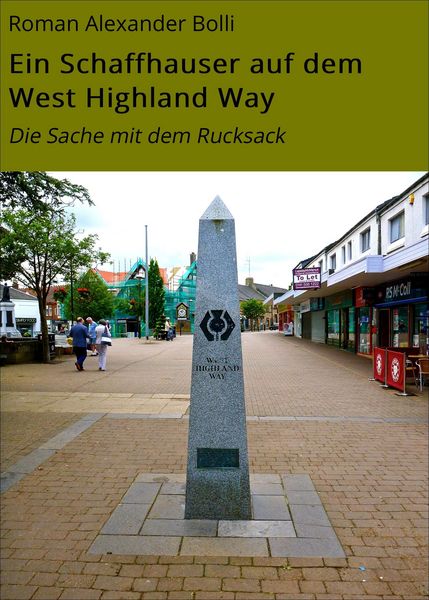 Produktbild: Ein Schaffhauser auf dem West Highland Way