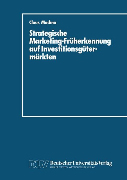 Produktbild: Strategische Marketing-Fr&uuml;herkennung auf Investitionsg&uuml;term&auml;rkten