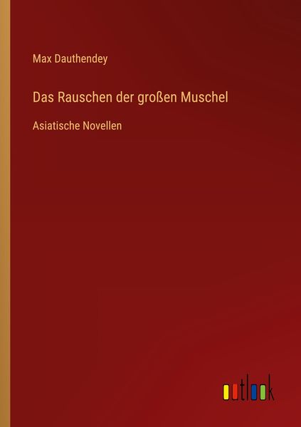 Produktbild: Das Rauschen der gro&szlig;en Muschel
