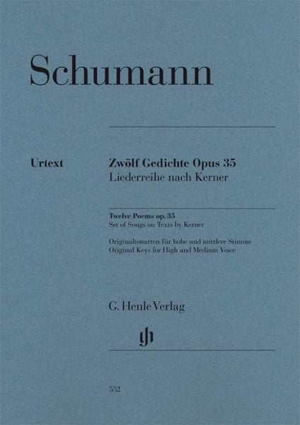 Produktbild: Robert Schumann - Zw&ouml;lf Gedichte op. 35, Liederreihe nach Kerner