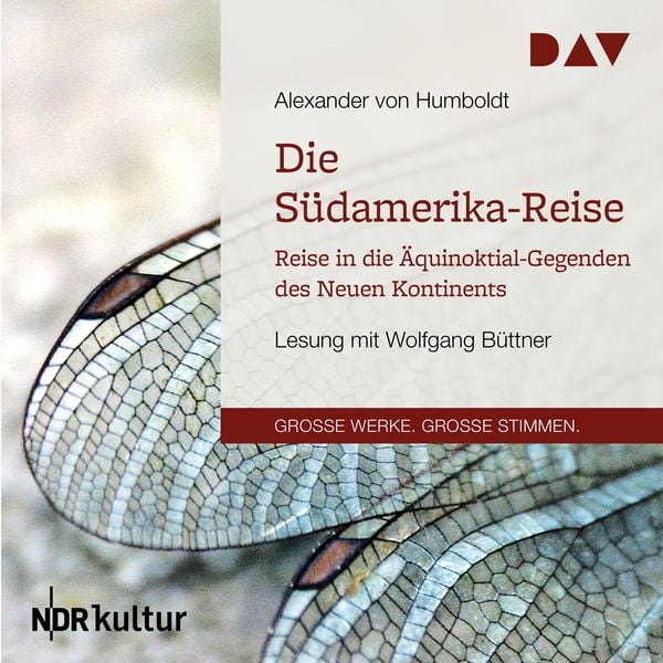 Produktbild: Die Südamerika-Reise. Reise in die Äquinoktial-Gegenden des Neuen Kontinents