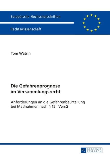 Produktbild: Die Gefahrenprognose im Versammlungsrecht