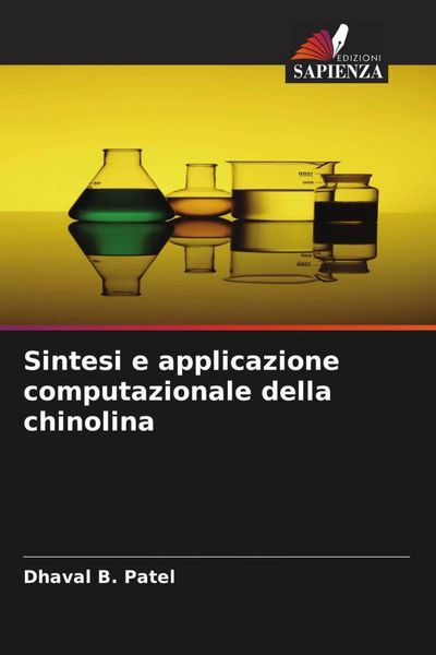 Produktbild: Sintesi e applicazione computazionale della chinolina