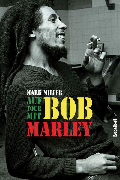 Auf Tour mit Bob Marley