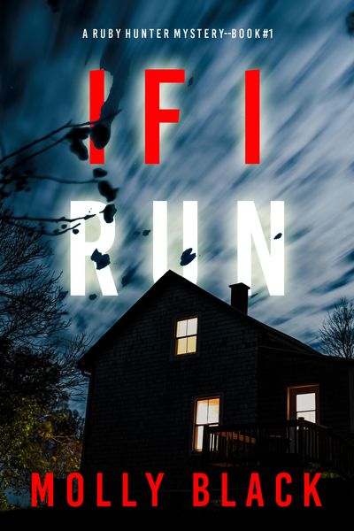 Produktbild: If I Run (A Ruby Hunter FBI Suspense Thriller-Book 1)