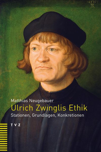 Produktbild: Ulrich Zwinglis Ethik