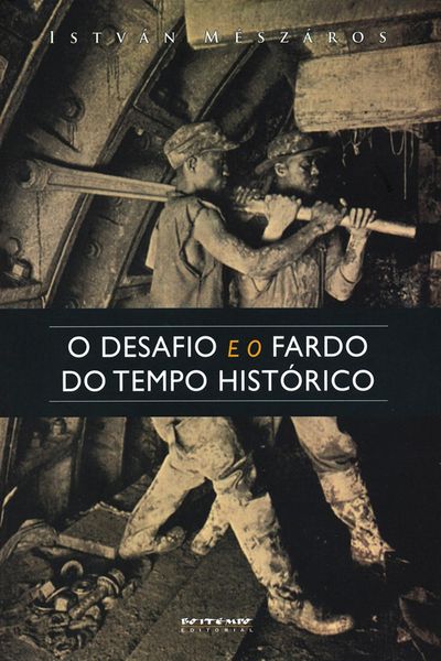 Produktbild: O desafio e o fardo do tempo hist&oacute;rico