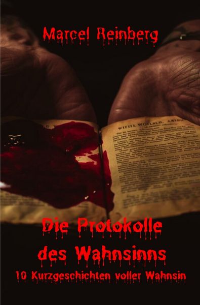 Produktbild: Die Protokolle des Wahnsinns
