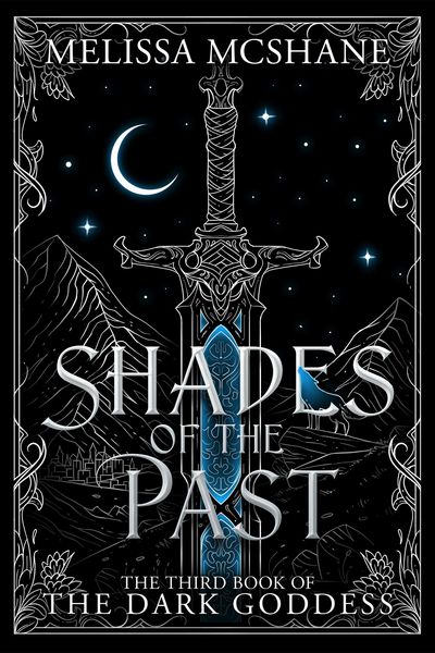 Produktbild: Shades of the Past (The Books of the Dark Goddess, #3)