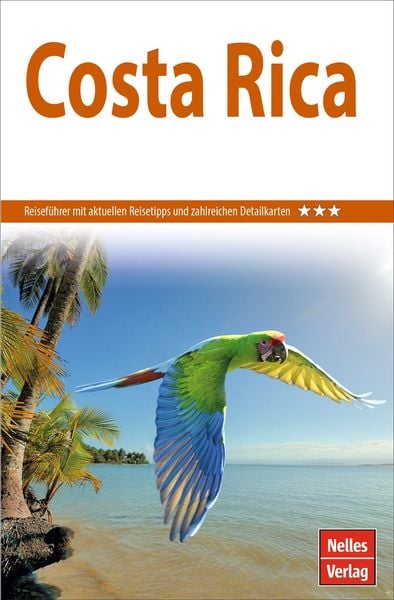 Nelles Guide Reiseführer Costa Rica, Taschenbuch von Klaus Boll, KOMPASS freytag und berndt, 978-3-86574-843-0