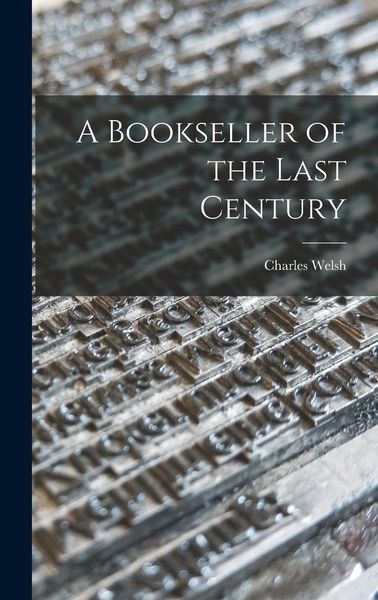 Produktbild: A Bookseller of the Last Century