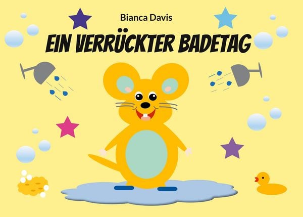 Ein verrückter Badetag, Taschenbuch von Bianca Davis, BoD – Books on Demand, 9783695194704