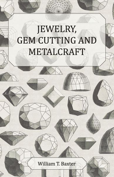 Produktbild: Jewelry, Gem Cutting and Metalcraft