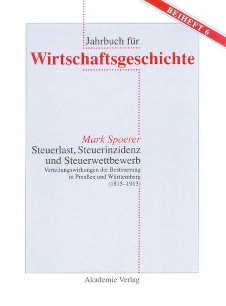 Produktbild: Steuerlast, Steuerinzidenz und Steuerwettbewerb
