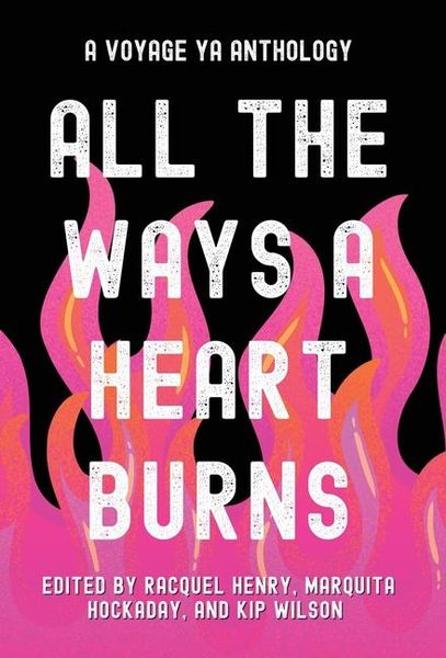 Produktbild: All the Ways a Heart Burns