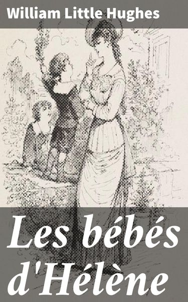 Produktbild: Les b&eacute;b&eacute;s d'H&eacute;l&egrave;ne
