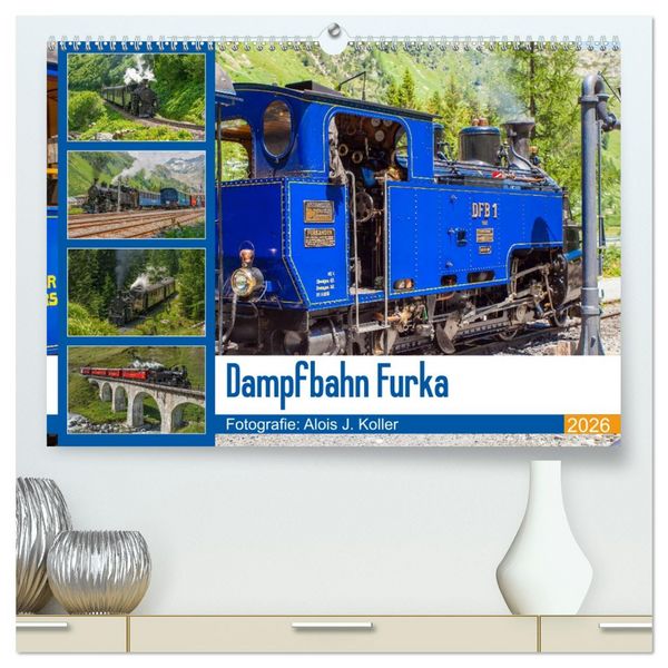 Produktbild: Dampfbahn Furka 2026 (hochwertiger Premium Wandkalender 2026 DIN A2 quer), Kunstdruck in Hochglanz