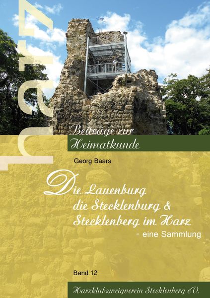 Produktbild: Die Lauenburg, die Stecklenburg und Stecklenberg im Harz