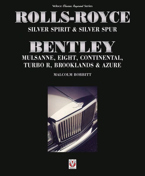 Produktbild: Rolls-Royce Silver Spirit & Silver Spur, Bentley Mulsanne, Eight, Continental, Brooklands & Azure