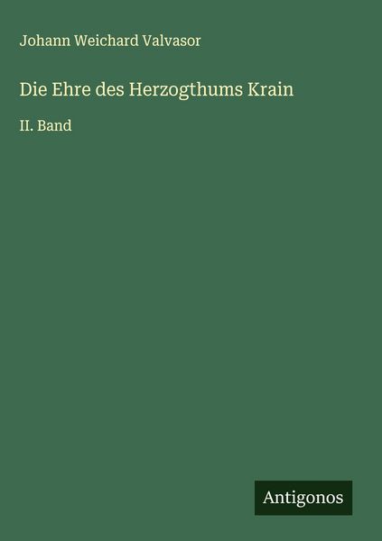 Produktbild: Die Ehre des Herzogthums Krain