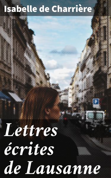 Produktbild: Lettres &eacute;crites de Lausanne