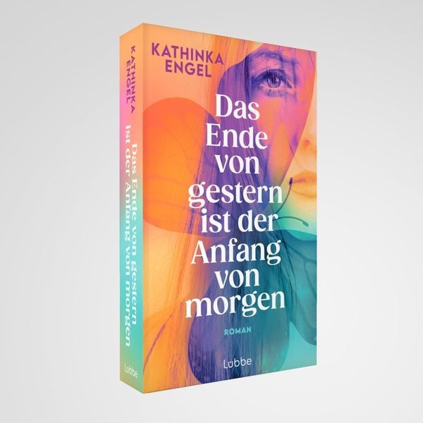 Produktbild: Das Ende von gestern ist der Anfang von morgen