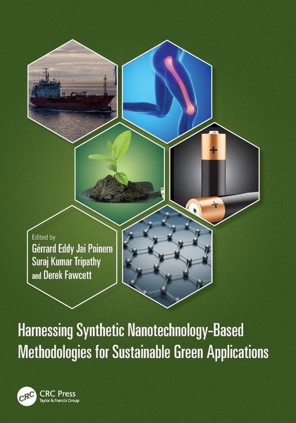 Produktbild: Harnessing Synthetic Nanotechnology-Based Methodologies for Sustainable Green Applications
