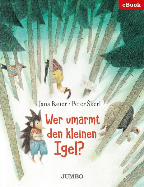 Produktbild: Wer umarmt den kleinen Igel?
