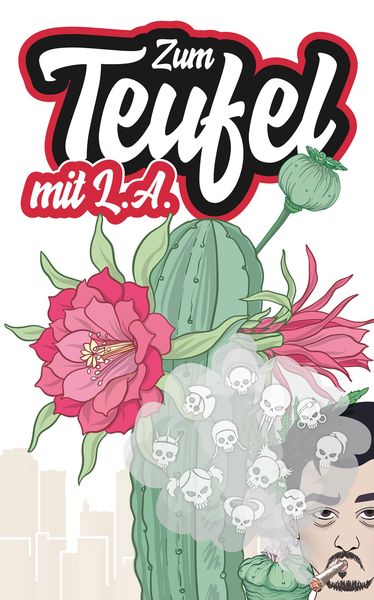 Zum Teufel mit L.A.