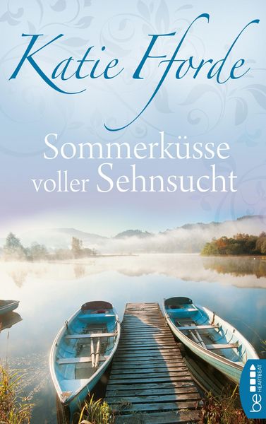 Produktbild: Sommerk&uuml;sse voller Sehnsucht