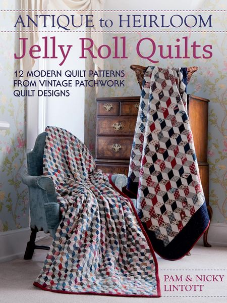 Produktbild: Antique to Heirloom Jelly Roll Quilts