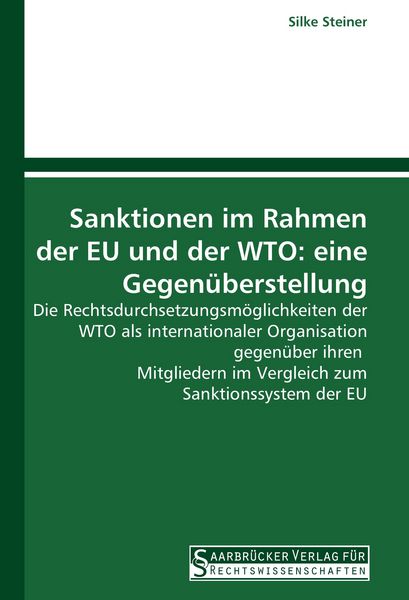 Produktbild: Sanktionen im Rahmen der EU und der WTO: eine Gegen&uuml;berstellung