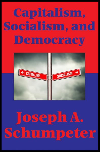 Produktbild: Capitalism, Socialism, and Democracy (Second Edition Text) (Impact Books)