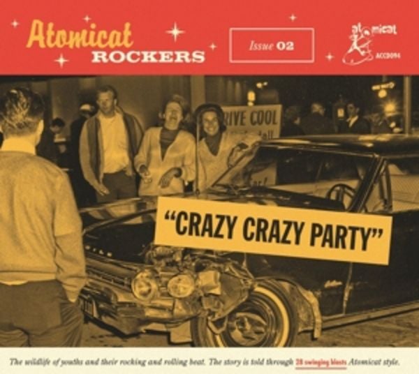 Atomicat Rockers Vol. 02 - Crazy Crazy Party - Various, CD