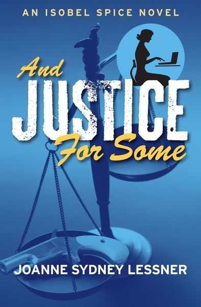 Produktbild: And Justice for Some (Isobel Spice Mysteries, #3)