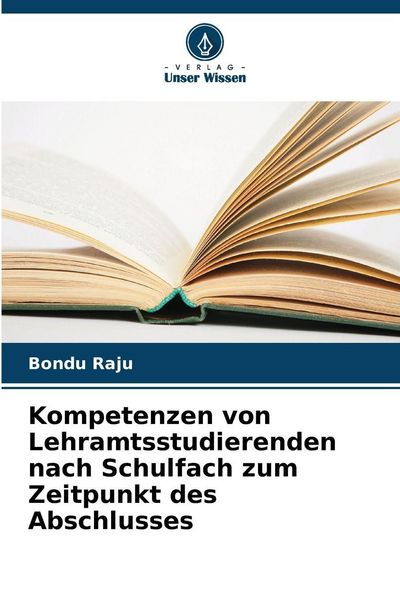 Produktbild: Kompetenzen von Lehramtsstudierenden nach Schulfach zum Zeitpunkt des Abschlusses