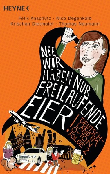 Produktbild: 'Nee, wir haben nur freilaufende Eier!'
