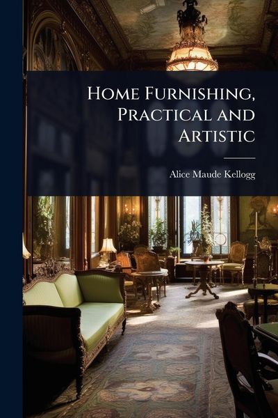 Produktbild: Home Furnishing, Practical and Artistic
