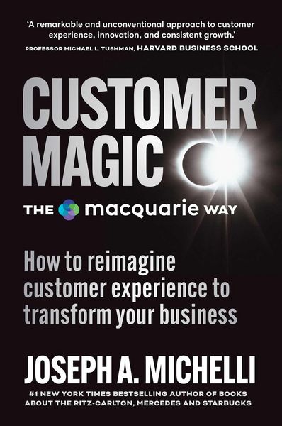 Produktbild: Customer Magic - The Macquarie Way