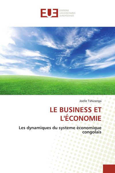 Produktbild: Le Business Et L'&eacute;conomie