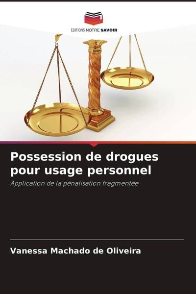 Produktbild: Possession de drogues pour usage personnel