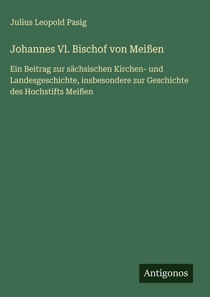 Produktbild: Johannes Vl. Bischof von Mei&szlig;en