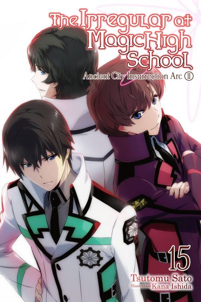 Produktbild: The Irregular at Magic High School, Vol. 15 (Light Novel)
