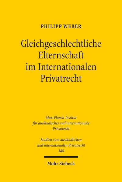 Produktbild: Gleichgeschlechtliche Elternschaft im Internationalen Privatrecht