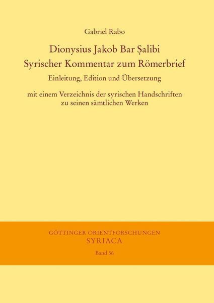 Produktbild: Dionysius Jakob Bar Salibi. Syrischer Kommentar zum R&ouml;merbrief