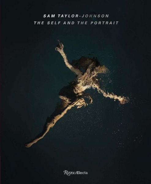 Produktbild: Sam Taylor-Johnson: The Self and the Portrait